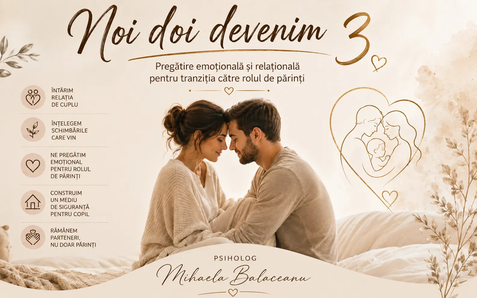 Noi doi devenim 3 - Program fizic in  Constanta sau online de pregătire emoțională și relațională pentru viitorii părinți
